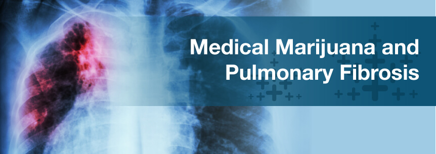 marijuana and pulmonary fibrosis