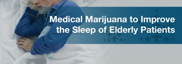 medical-marijuana-to-improve-the-sleep-of-elderly-marijuana-doctors