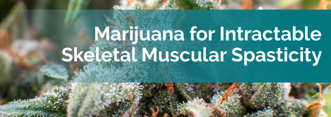 marijuana for skeletal muscular spasticity