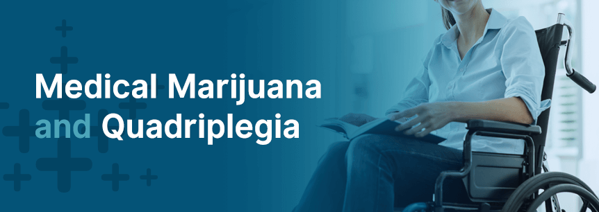 marijuana for quadriplegia